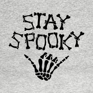 Stay Spooky Skeleton Hand Vol.2 T-Shirt